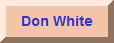 Don White's web site